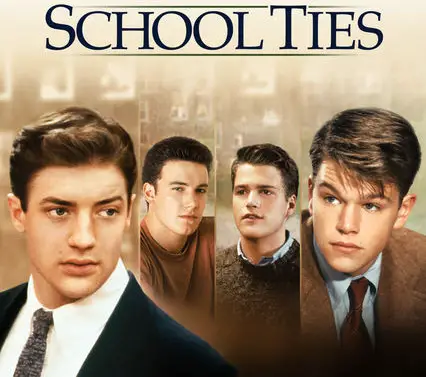 Brendan Fraser and Matt Damon stars in the movie, School Ties