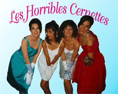 For women in dress and gloves named as Les Horribles Cernettes, translated as the Horrible CERN Girls.