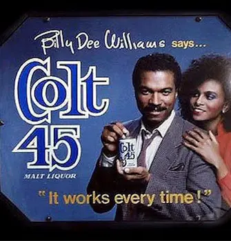 Billboard of Colt 45 with a tagline, "It works every time!"