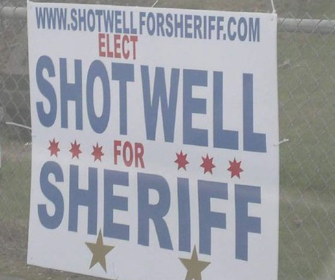 A funny campaign sign of Shotwell running for sheriff.