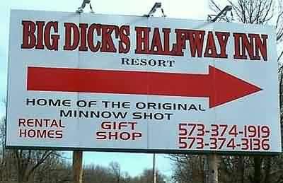 Big Dick’s Halfway Inn is a real funny business name displayed on the roadside.