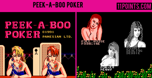 Lady characters, with one of them being topless as part of Peek-a-Boo Poker's video game nudity.